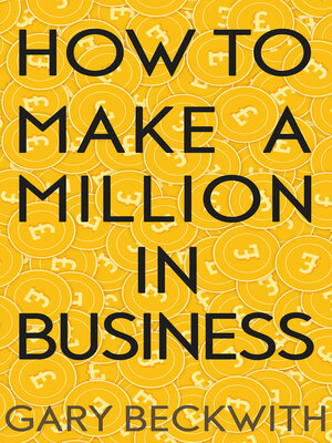 cover image of How to Make a Million In Business